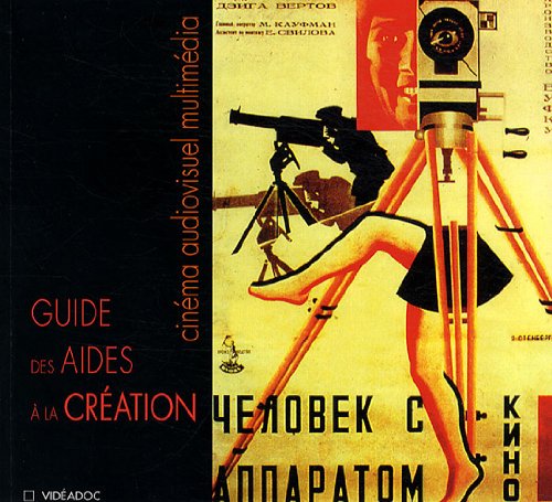 livre Guide des aides à la création cinématographique, audiovisuelle et multimédia