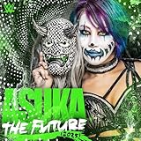 WWE: The Future (2025) [Asuka]