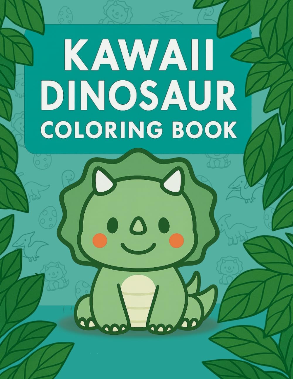 Kawaii Dinosaur Coloring Book: 35 Cute & Easy Dino Pages for Kids Ages 2–8 | Fun and Simple Designs for Little Artists