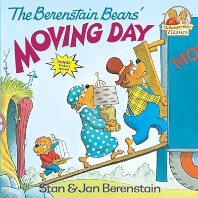 The Berenstain Bears' Moving Day (First Time Books