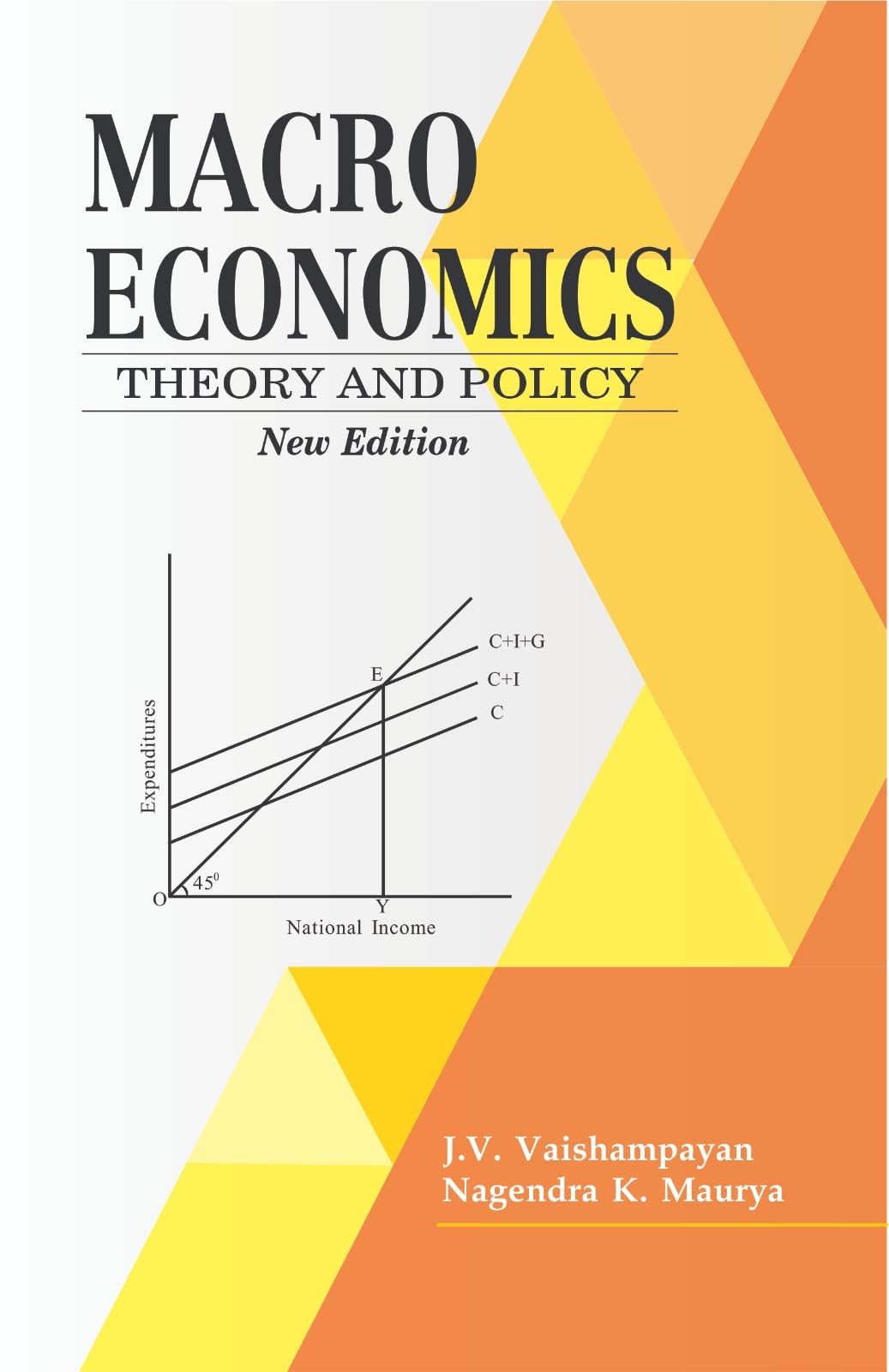 Buy MACRO-ECONOMICS: Theory and Policy Book Online at Low Prices