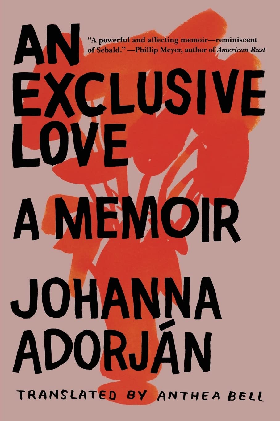 Exclusive Love: A Memoir