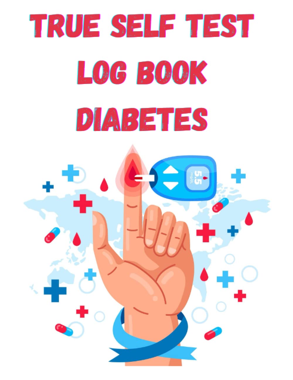 True Self Test Log Book Diabetes Daily Blood Sugar Level Recording I