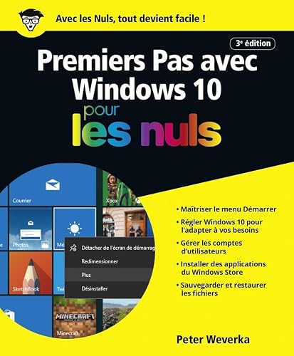 Premiers pas avec Windows 10 pour les Nuls grand format, 3e édition
