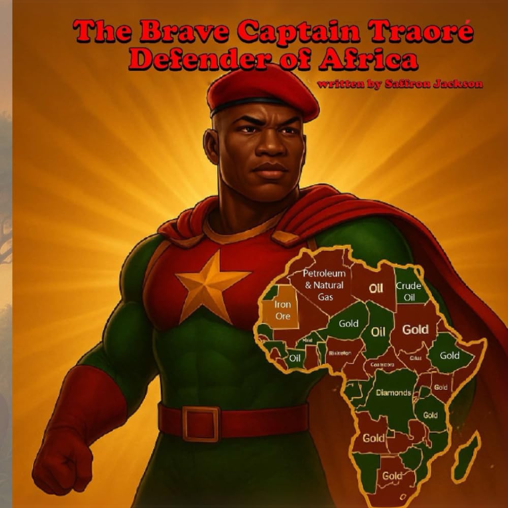 The Brave Captain Traoré Defender of Africa