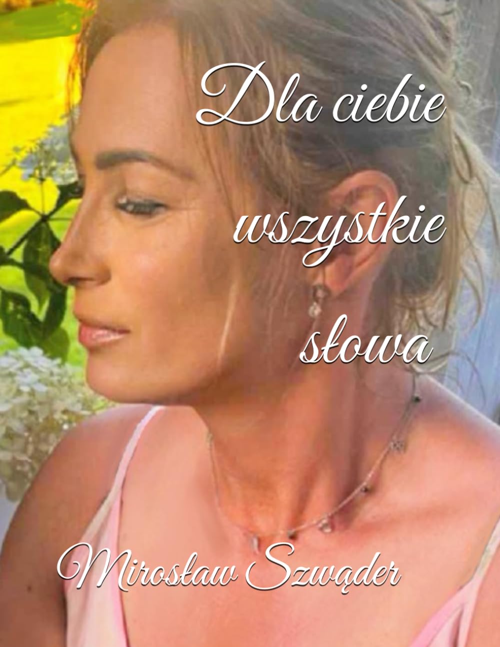 dla ciebi wszystkie słowa soft
