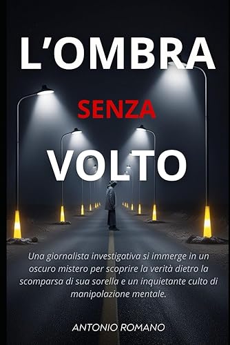L'OMBRA SENZA VOLTO
