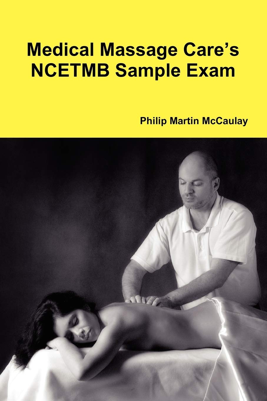 Medical Massage Care’s NCETMB Sample Exam