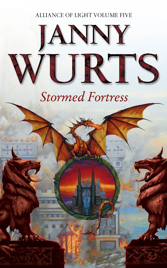 Stormed Fortress: Fifth Book of The Alliance of Light (The Wars of Light and Shadow)