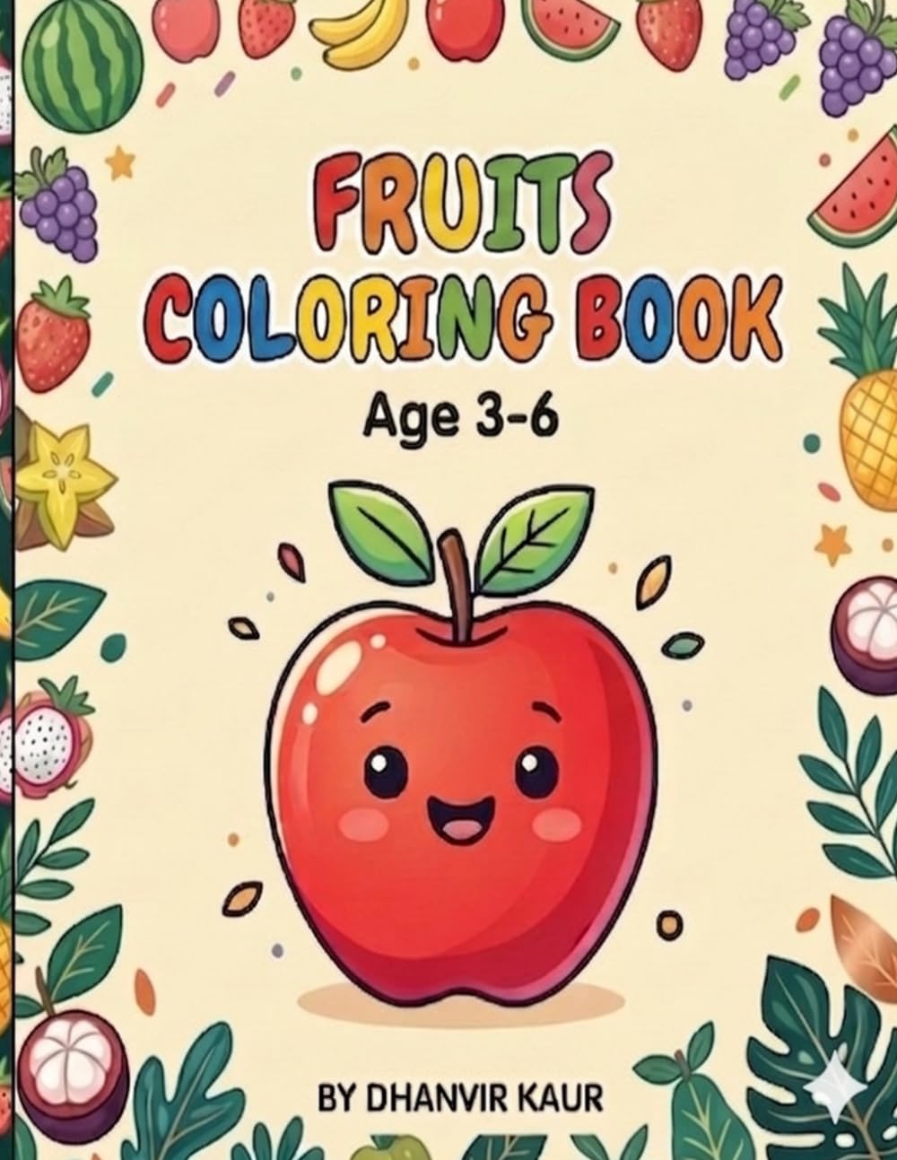 FRUITS COLORING BOOK: Delicious Fruits to Color – A Creative and Stress-Relieving Activity Book