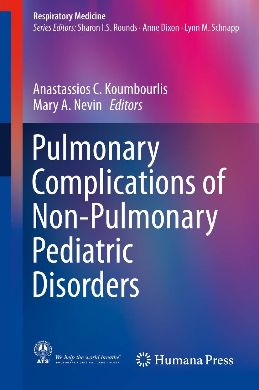 Buy Pulmonary Complications of Non-Pulmonary Pediatric Disorders (Respiratory Medicine) — BookShops.in