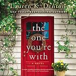 Cover of The One You're With