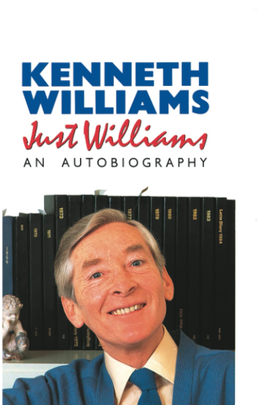 Just Williams An Autobiography by Kenneth Williams PAPERBACK 9780007329939