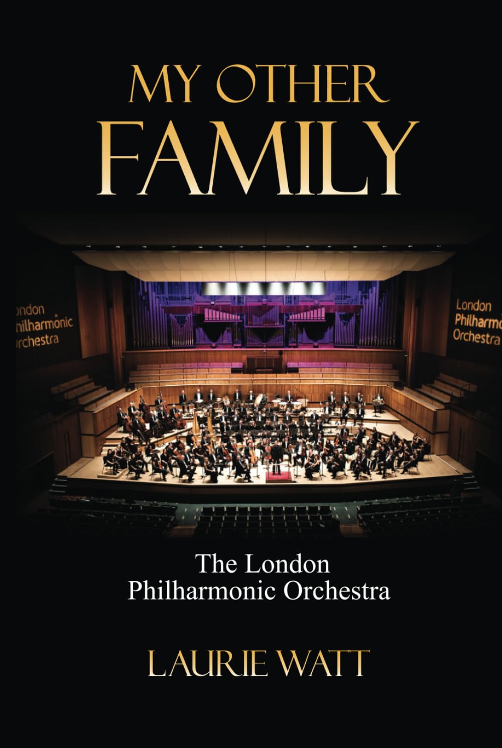 My Other Family: The London Philharmonic Orchestra