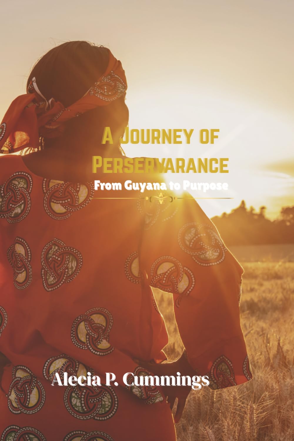 A Journey of Perseverance: From Guyana to Purpose
