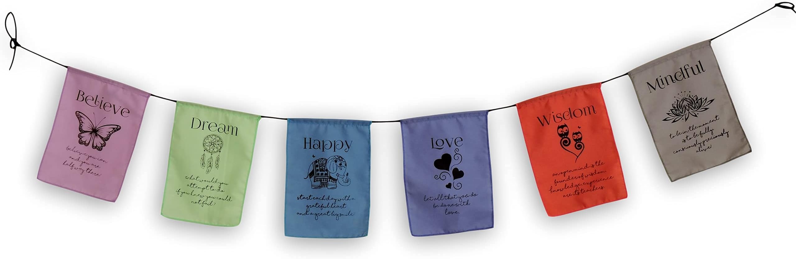 Handmade Believe, Dream, Happy, Love, Wisdom, Mindful Affirmation Prayer Flags. Each String has six vibrantly Colored Flags, Handmade with Love and Blessing