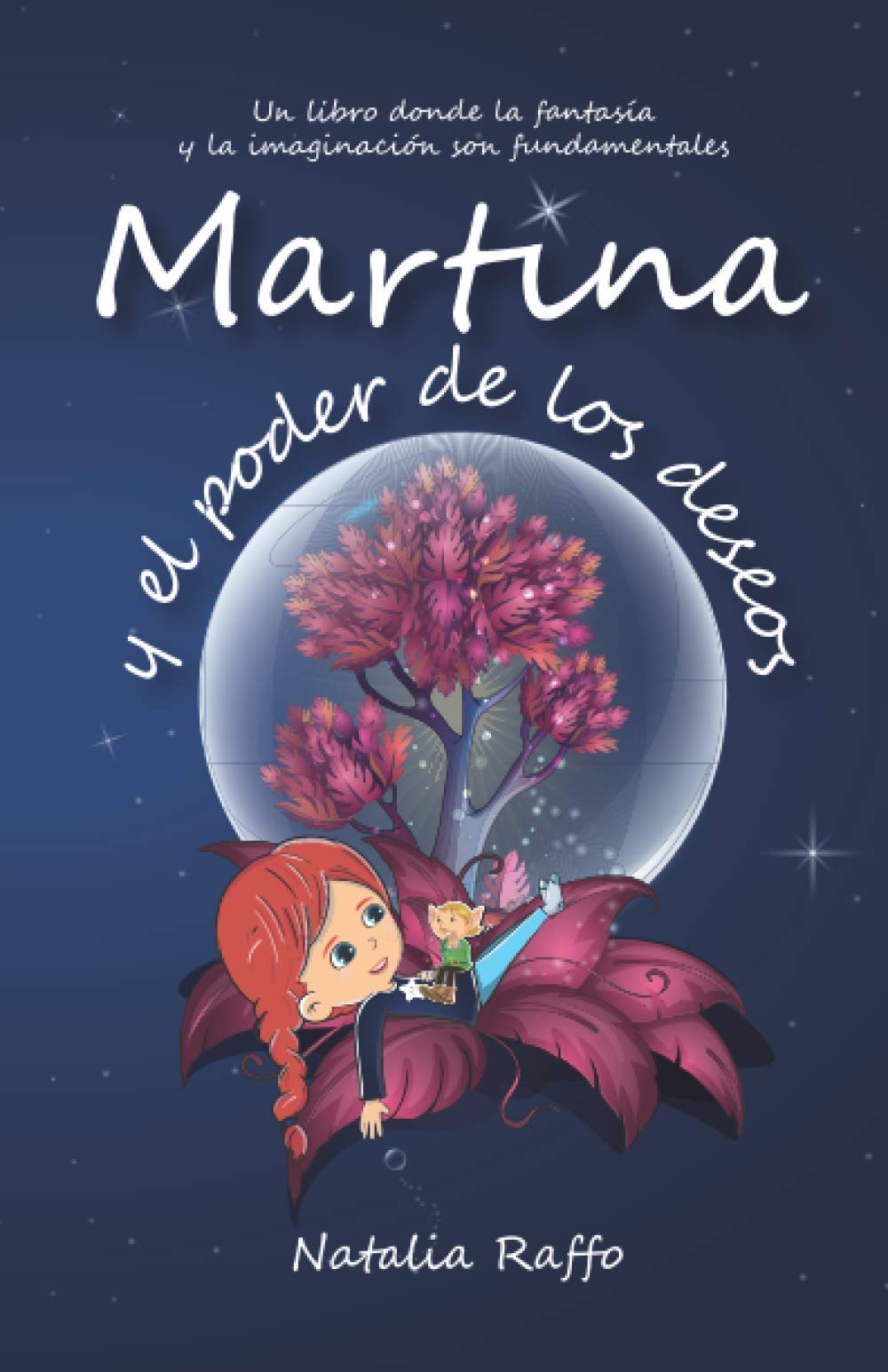 Martina y el poder de los deseos.