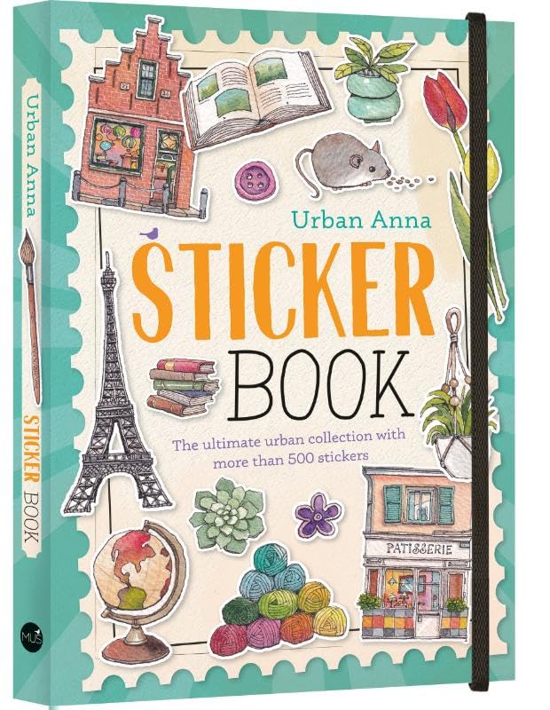 Urban Anna Sticker Book: The ultimate urban collection with more than 500 stickers