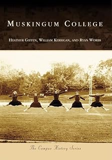 Muskingum College (Campus History)