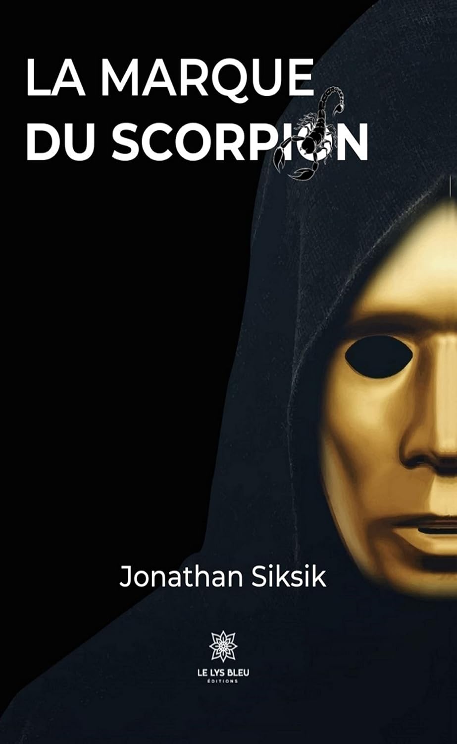 La marque du Scorpion (French Edition)