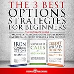 Cover of The 3 Best Options Strategies for Beginners