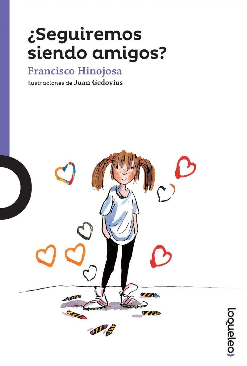 ?Seguiremos siendo amigos? / Amber Brown Is Not a Crayon (Spanish Edition) (Serie Morada / Amber Brown Chapter Book)