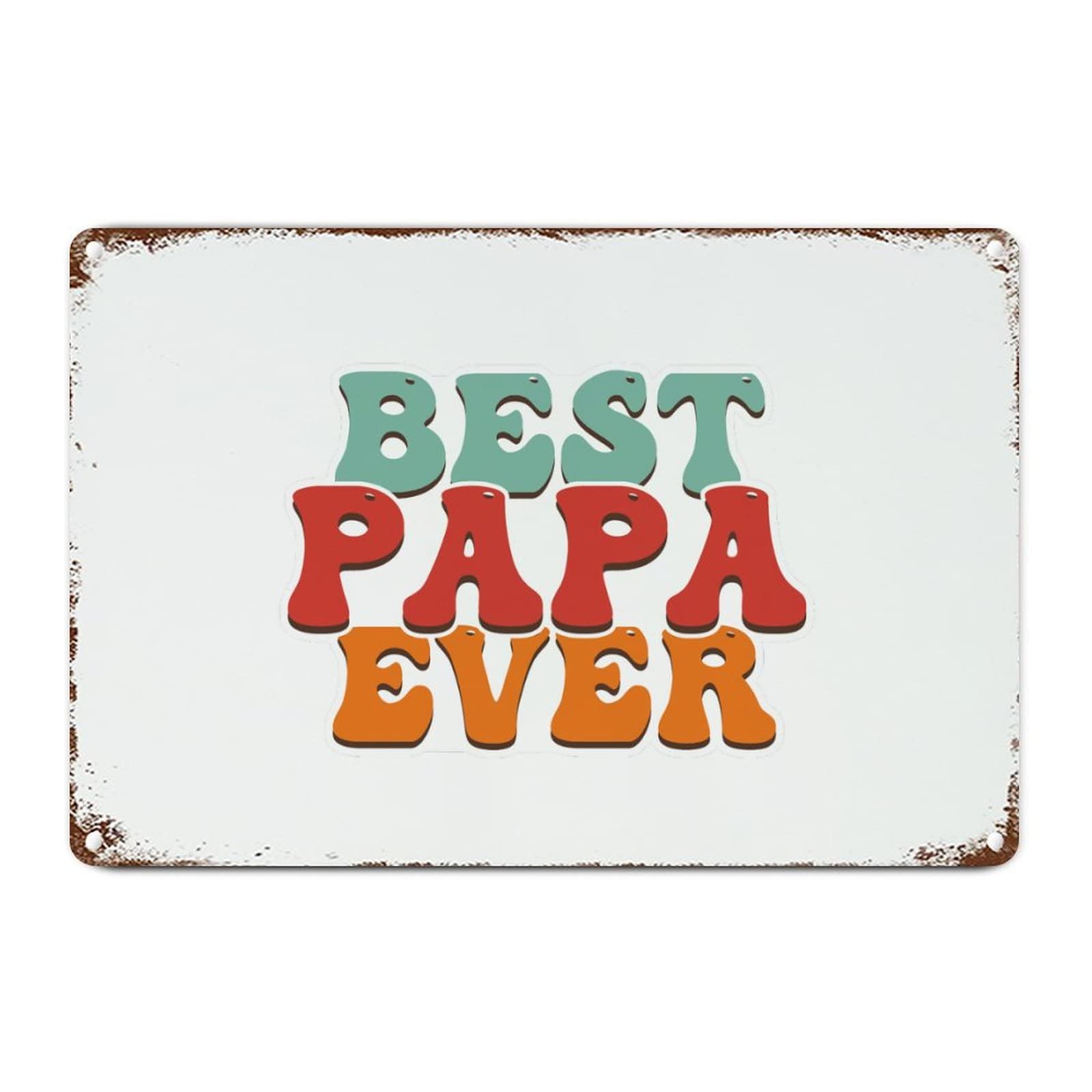 ENEDNATE Vintage Man Cave Aluminum Tin Metal Sign 8x12 Inch Best Papa Ever Retro Street Metal Signs for Indoor Outdoor Garden Patio Yard Cafe Pub Home Decor
