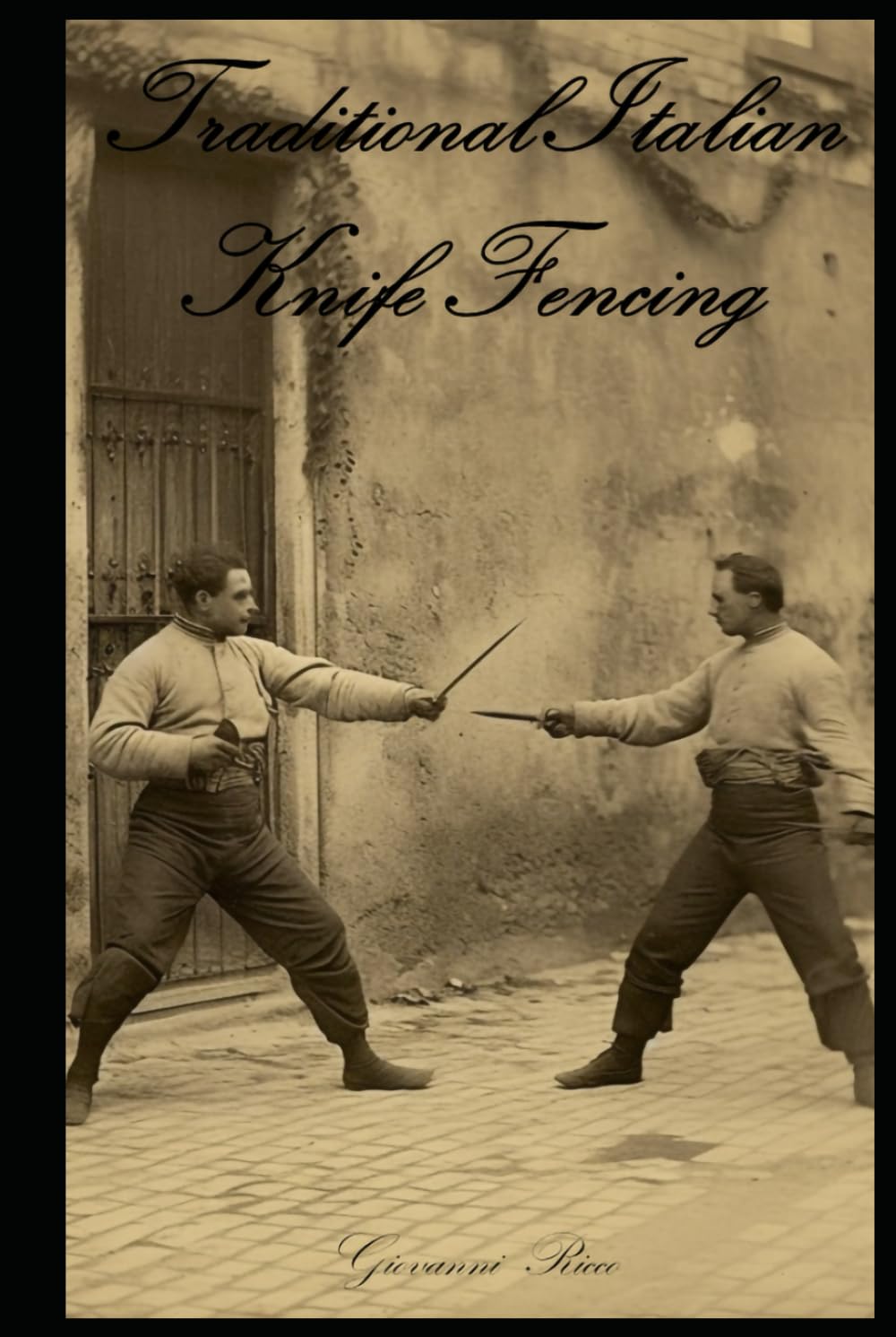 Traditional Italian Knife Fencing (Western Martial Arts)