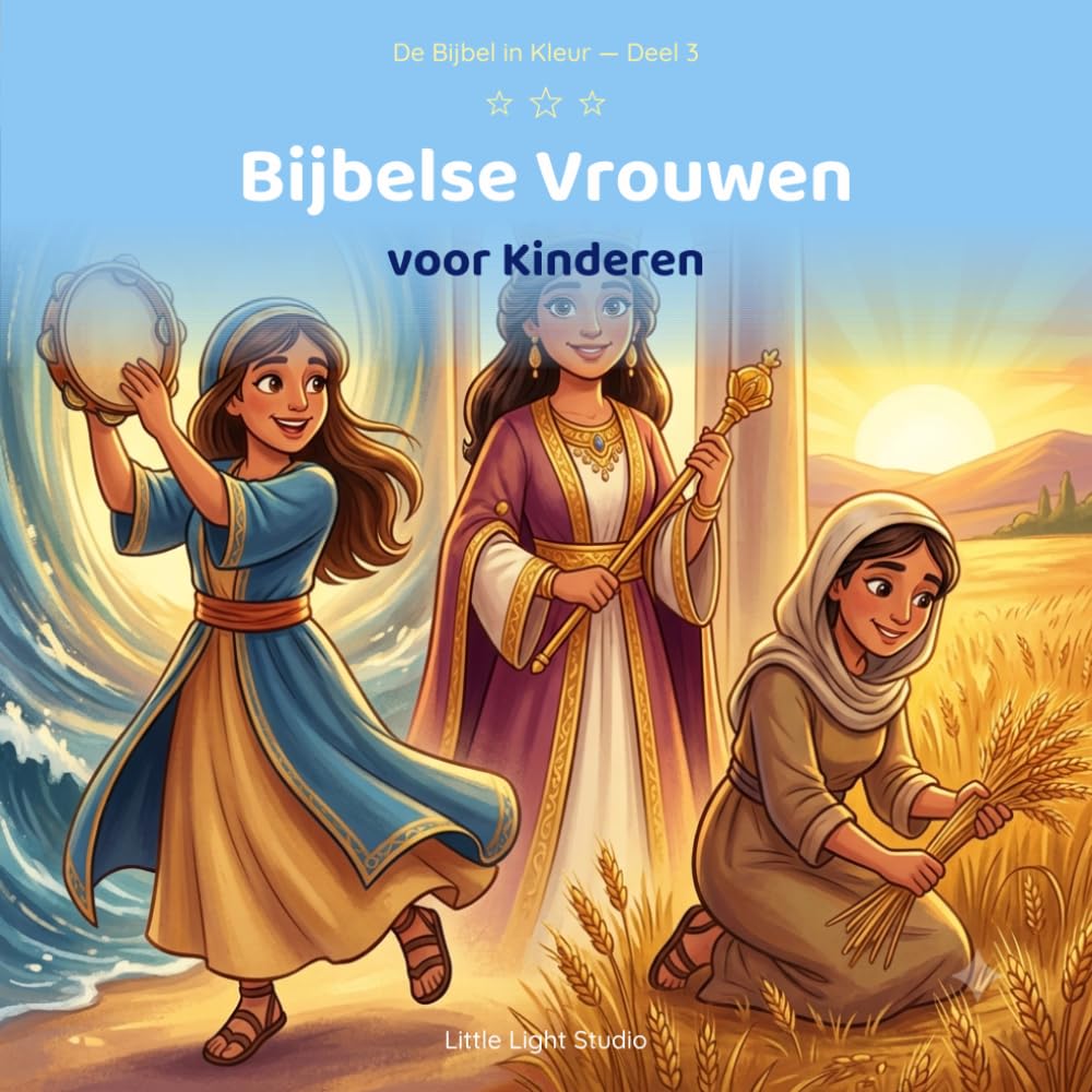 Bijbelse Vrouwen voor Kinderen: De bijbel in kleur