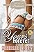 Yours Forever (Once Upon a Bridesmaid)