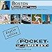 Produktbild Pocket-Pilot Boston: Einzelkarten: Zentrum, Großraum & Region - Öffentliche Verkehrsmittel - Sehenswürdigkeiten - Ausflüge - Wissenswertes - Klima - ... und vieles mehr. Englische Ausgabe