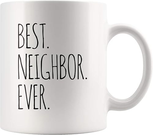 Best Neighbor Ever Farewell - Gifts For Neighbors