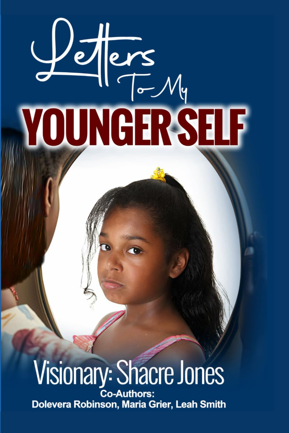 Letters to My Younger Self