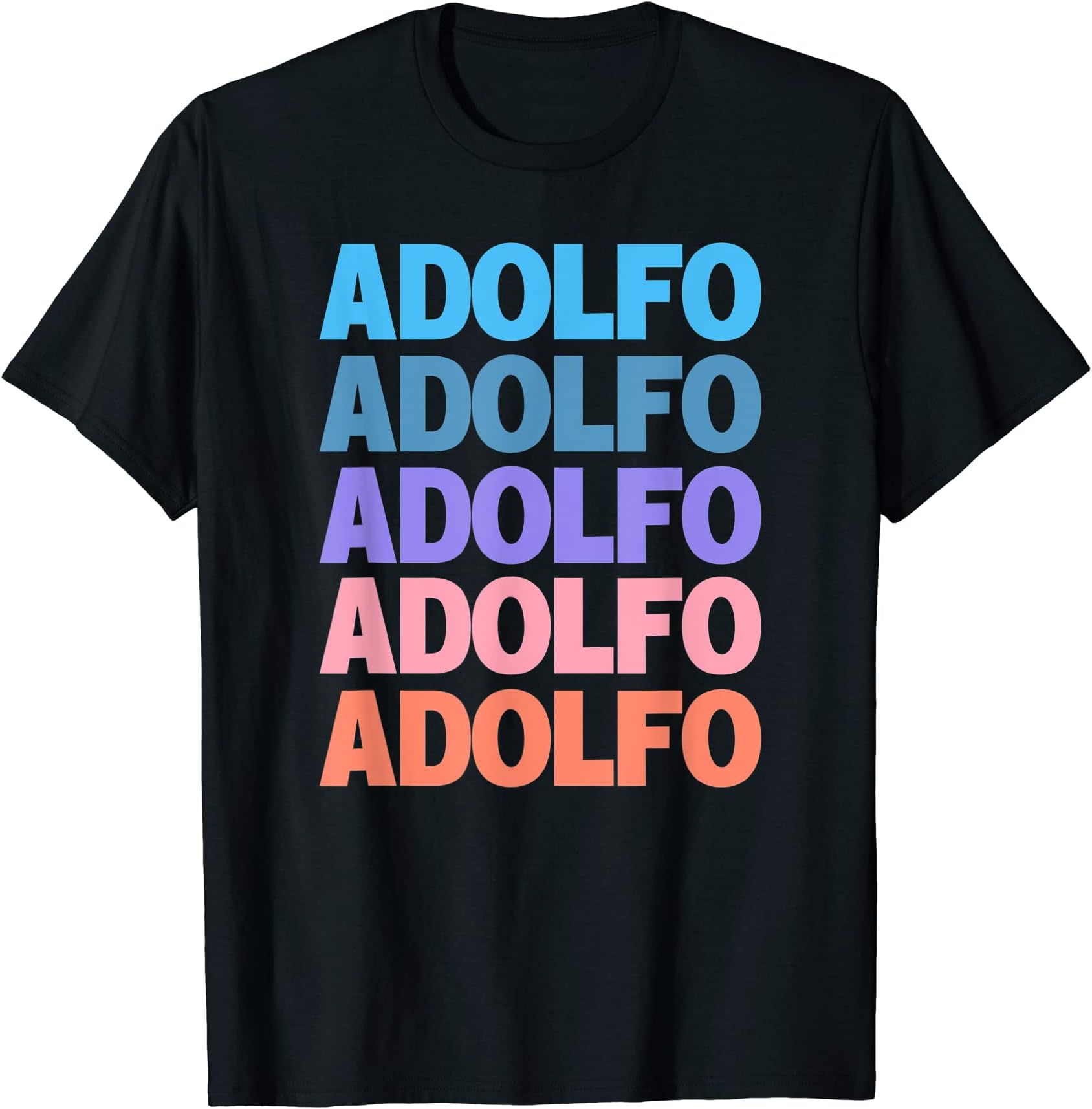 Funny Modern Repeated Text Design Adolfo T-Shirt