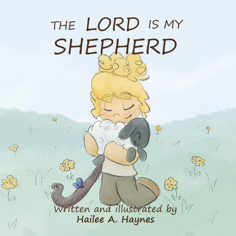 The Lord Is My Shepherd