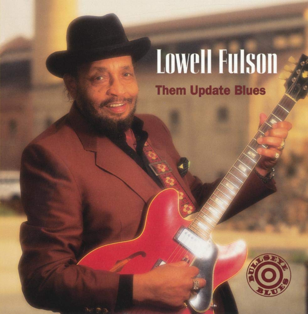 FULSON;LOWELL - THEM UPDATE BLUES [Audio CD] FULSON;LOWELL