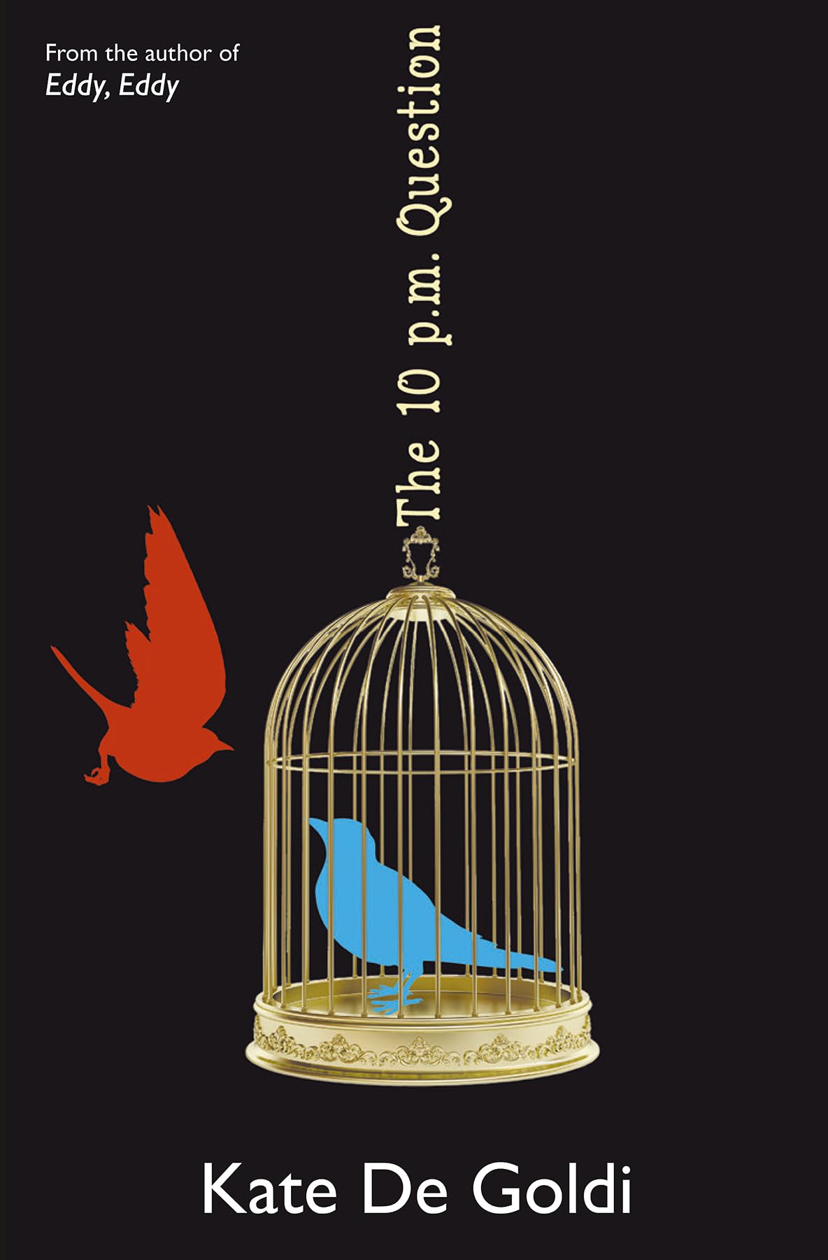 The 10pm Question: a coming-of-age story for readers of 12+ with themes of neurodiversity, anxiety, family and empathy
