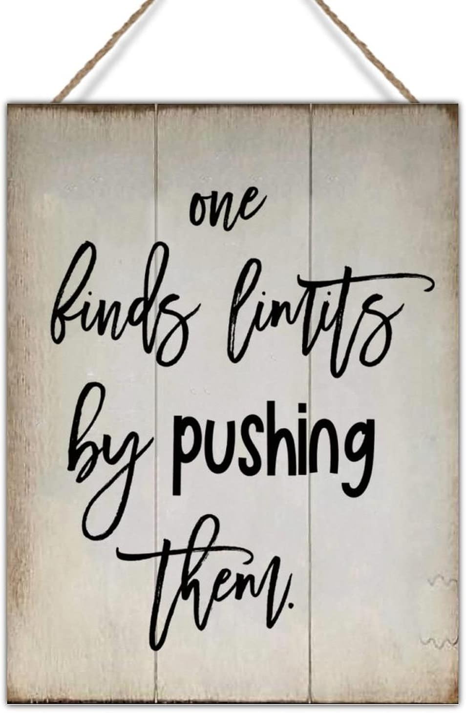 Vintage Wood Sign One Finds Limits by Pushing Them Sign Wood Decor Inspirational Quotes Religious Wall Decor Sign Farmhouse Home Wall Art Plaques 18x24in Housewarminmg Gift to Friend