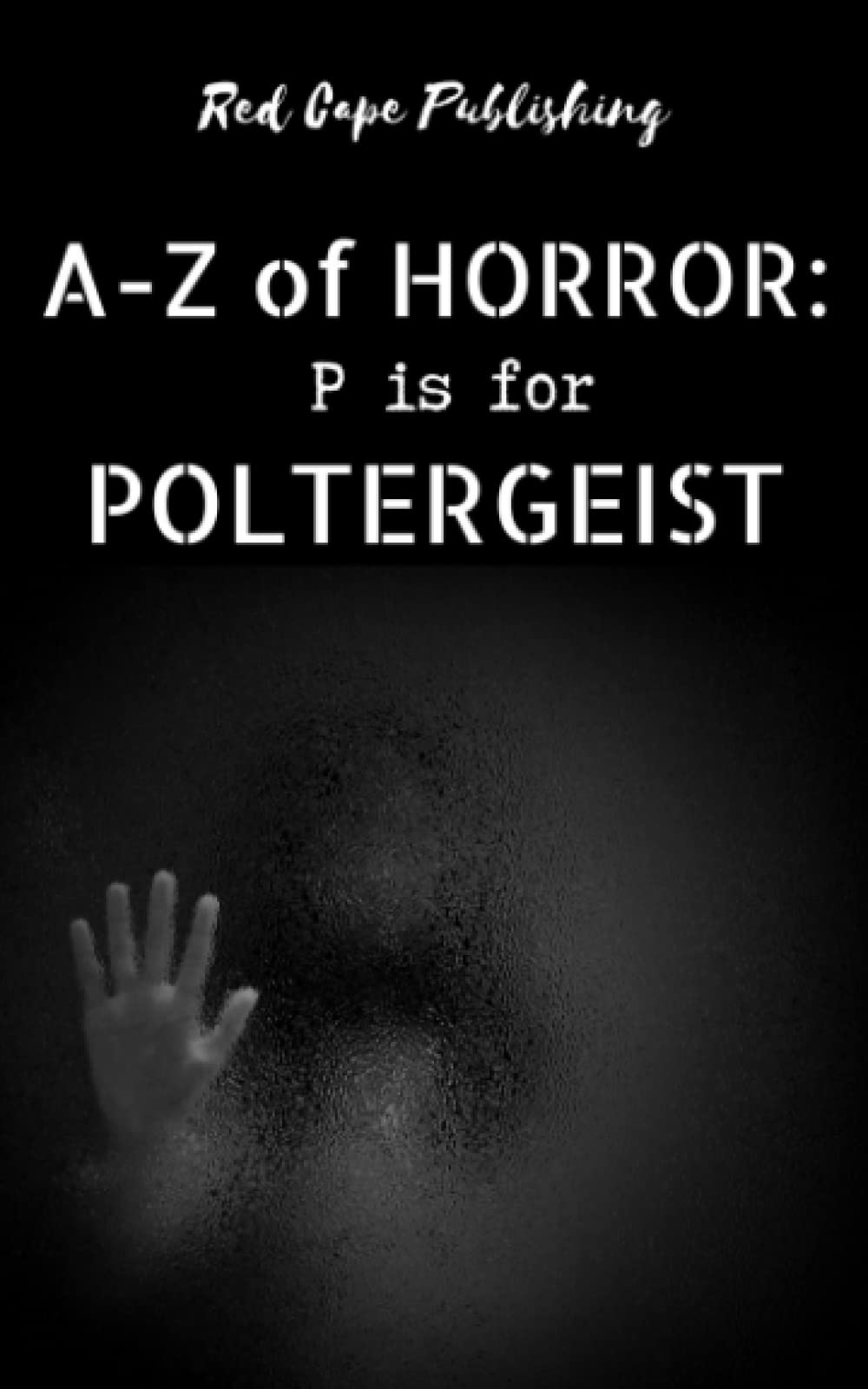 Cover of P Is for Poltergeist