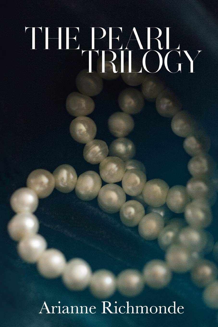 The Pearl Trilogy (The Pearl Trilogy Boxed Set)