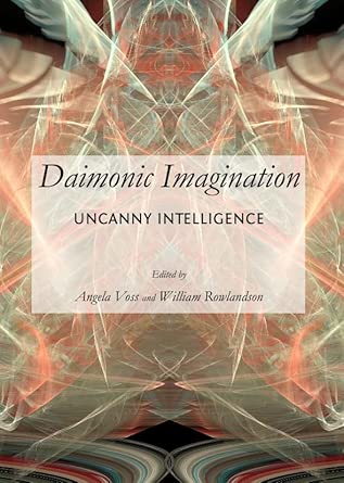 Daimonic Imagination: Uncanny Intelligence book cover