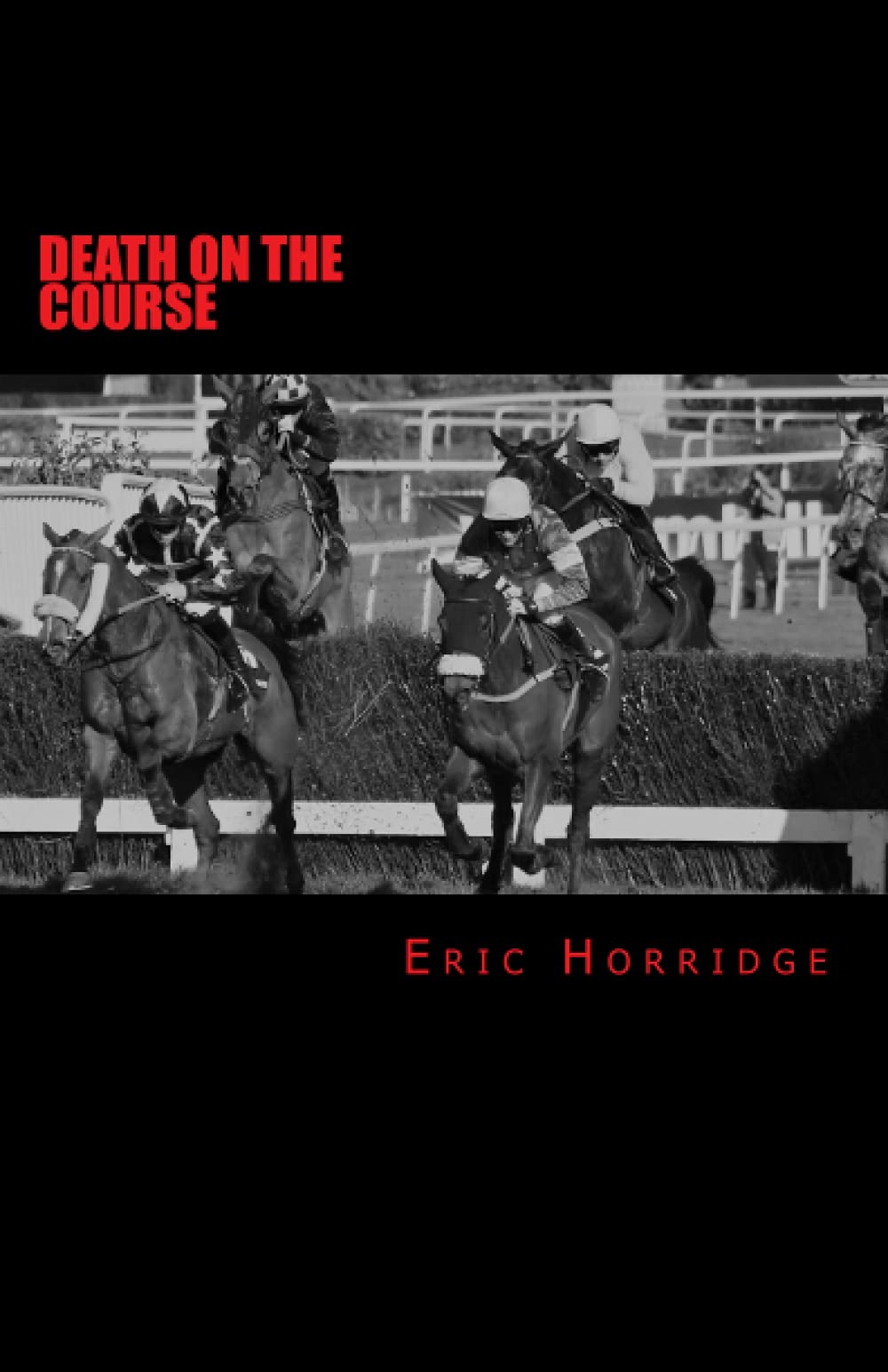 Death on the Course (A Mike Cannon - Jumps Racing Murder Mystery)