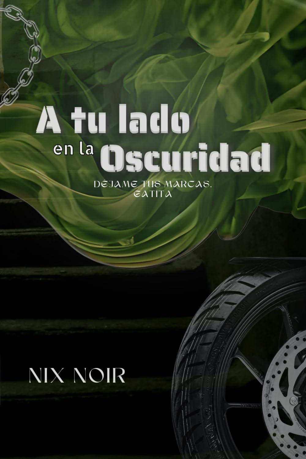 A tu lado en la oscuridad (Bilogía Oscuridad)