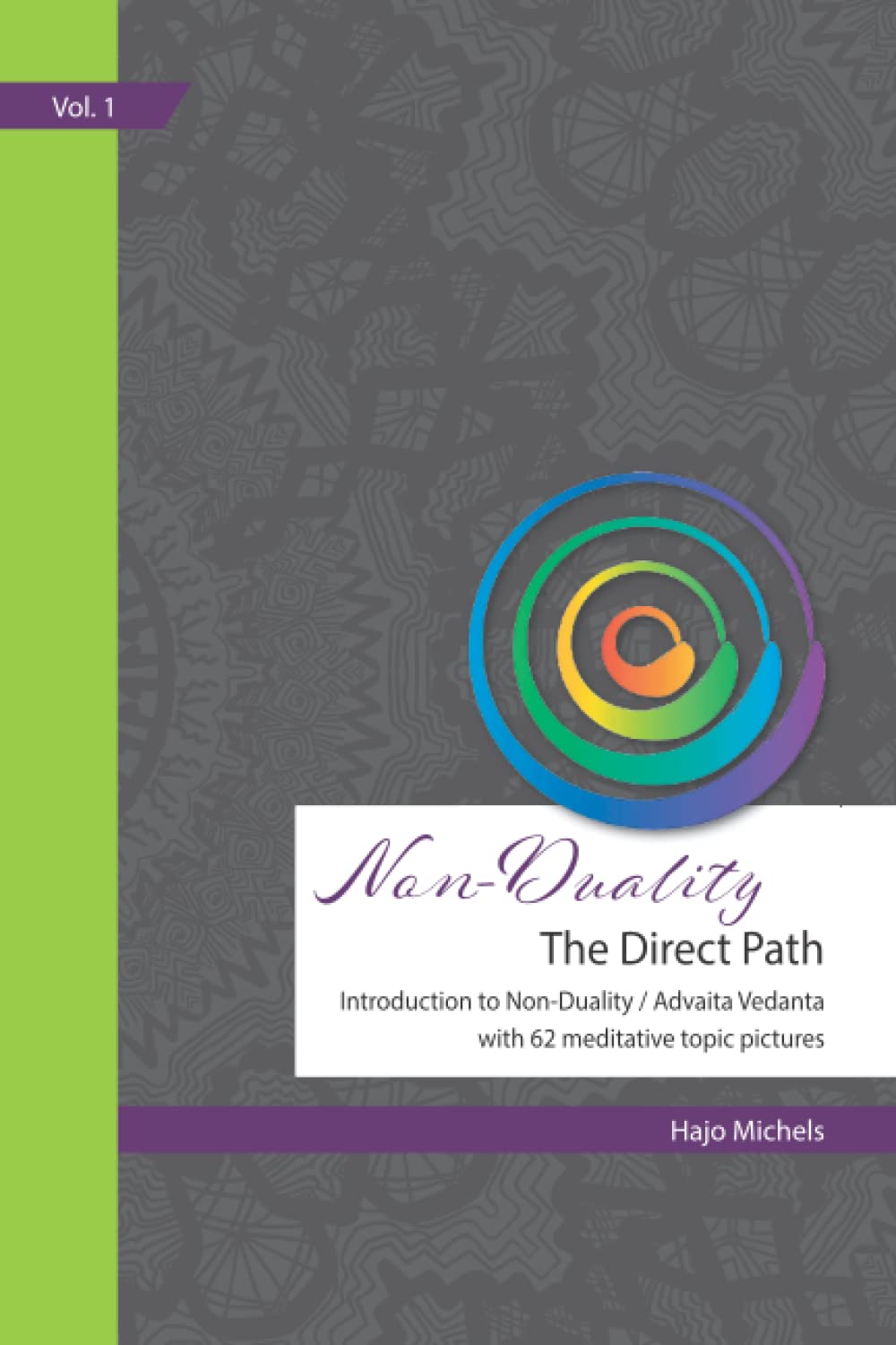 Non-Duality - "The Direct Path": Introduction to Non-Duality / Advaita Vedanta with 62 meditative theme cards