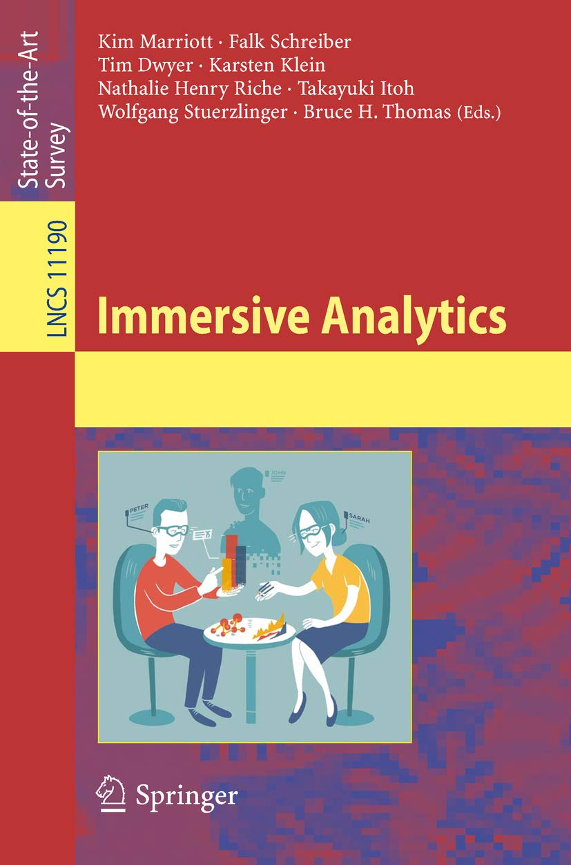 Immersive Analytics (Lecture Notes in Computer Science Book 11190)