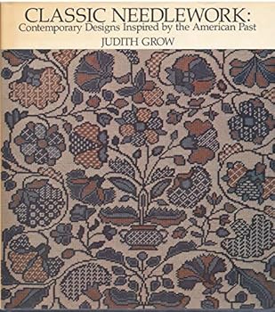 Hardcover Classic needlework: Contemporary designs inspired by the American past Book