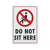 Compladeta Do Not Sit Here Sign 12 X 8 Inch Metal Sign, Rustproof Aluminum, Multicolor