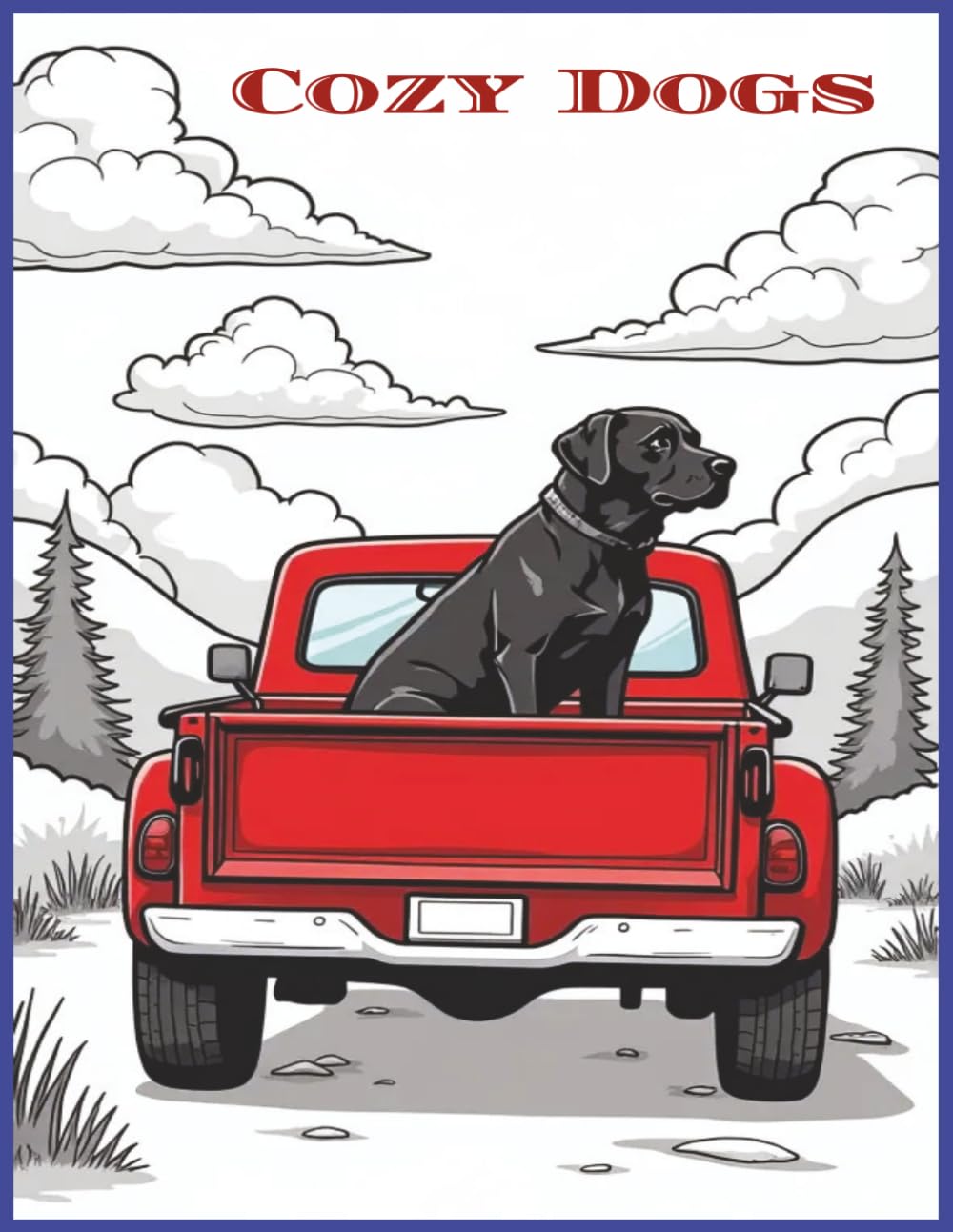 Cozy Dogs: A coloring book for relaxation featuring lovable dogs in happy settings.