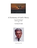 A Testimony Of God's Mercy
