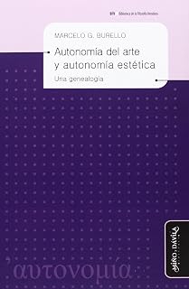 Autonomia del Arte y Autonomia Estetica